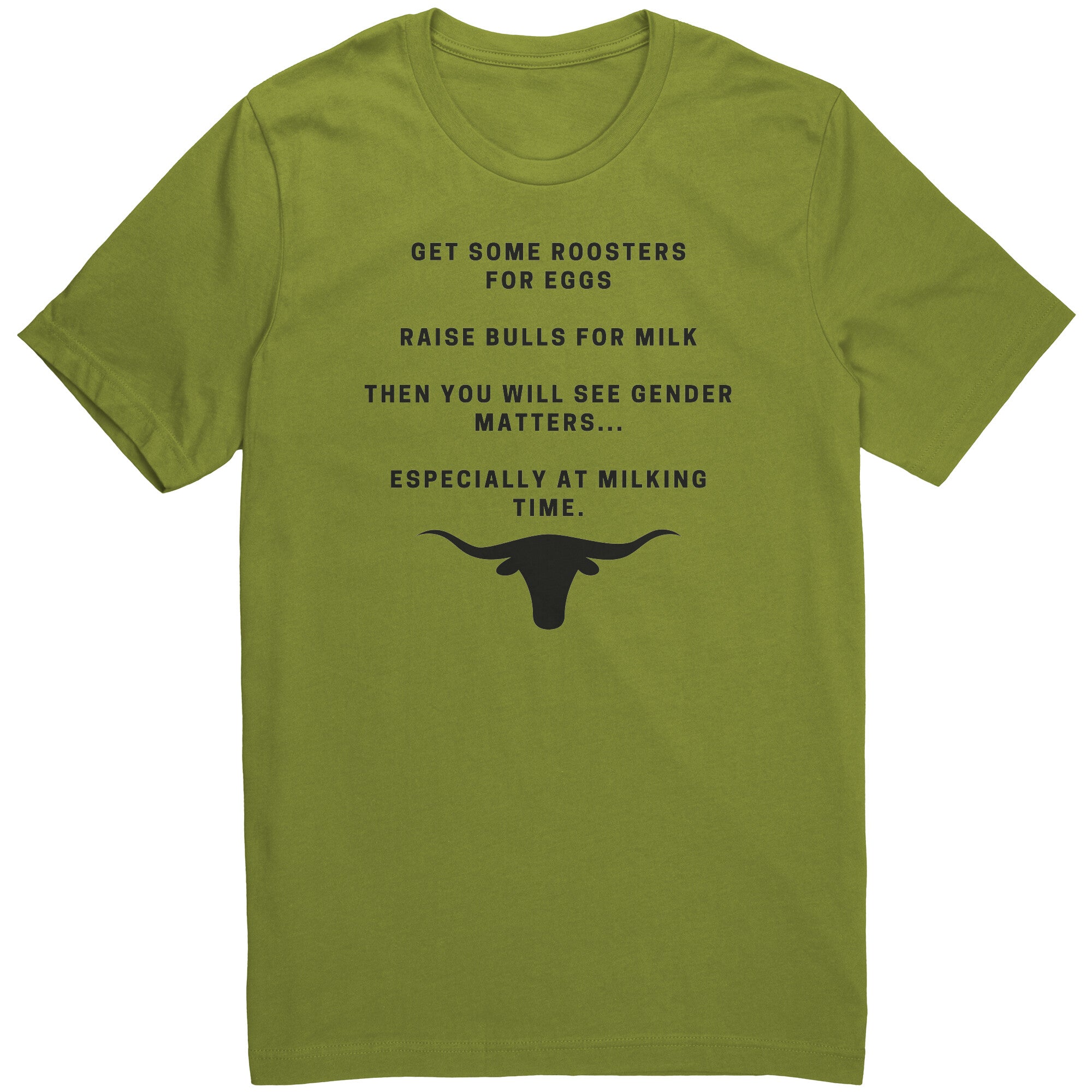 Funny Mens Shirt, Sarcastic Shirt For Men, Novelty Shirts, Offensive Shirt Milk A Bull Gender Matters Unisex Tee green