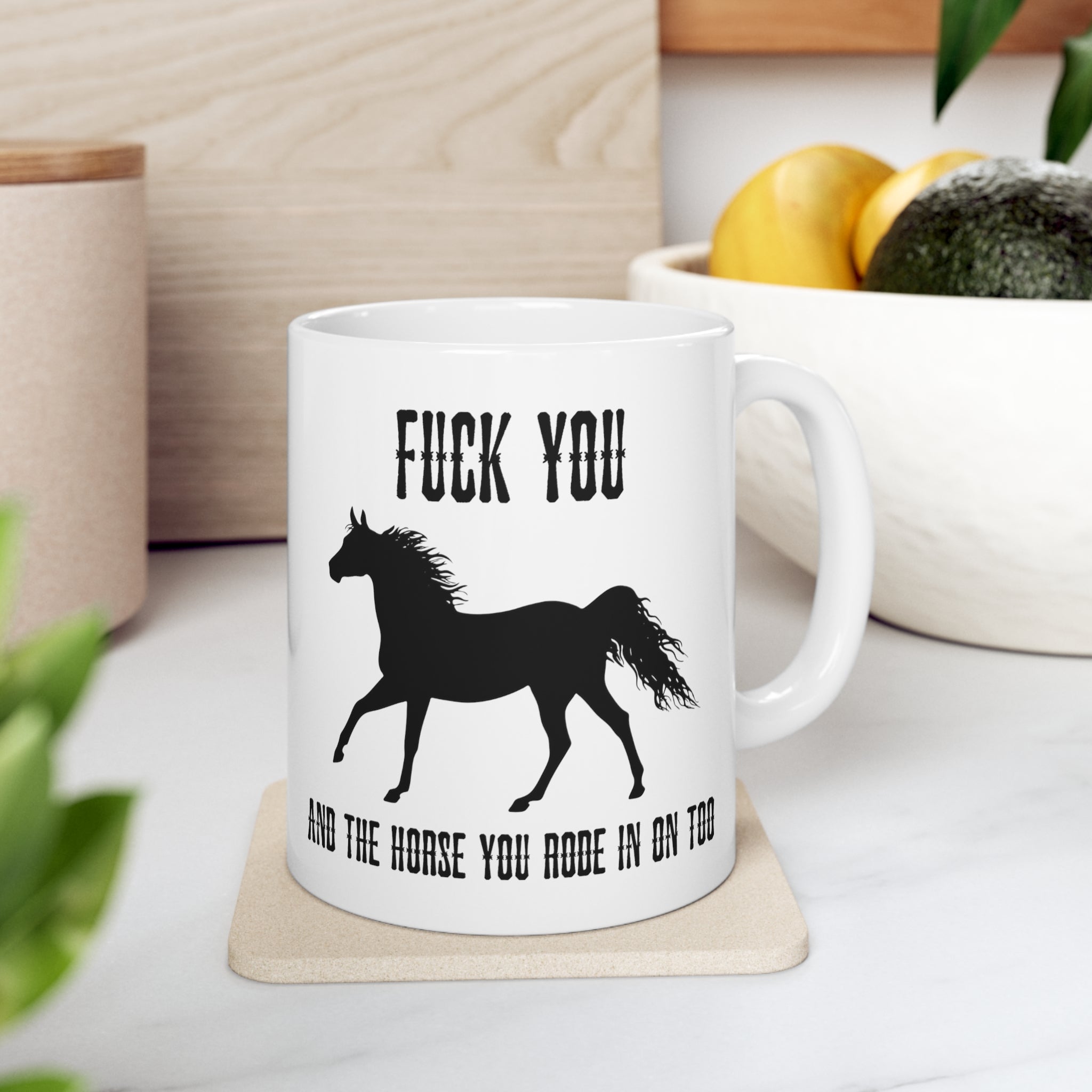 Fuck You Horse Mug Funny Horse Ceramic Coffee Mug 11 ounce Coffee Cup Tea Cup