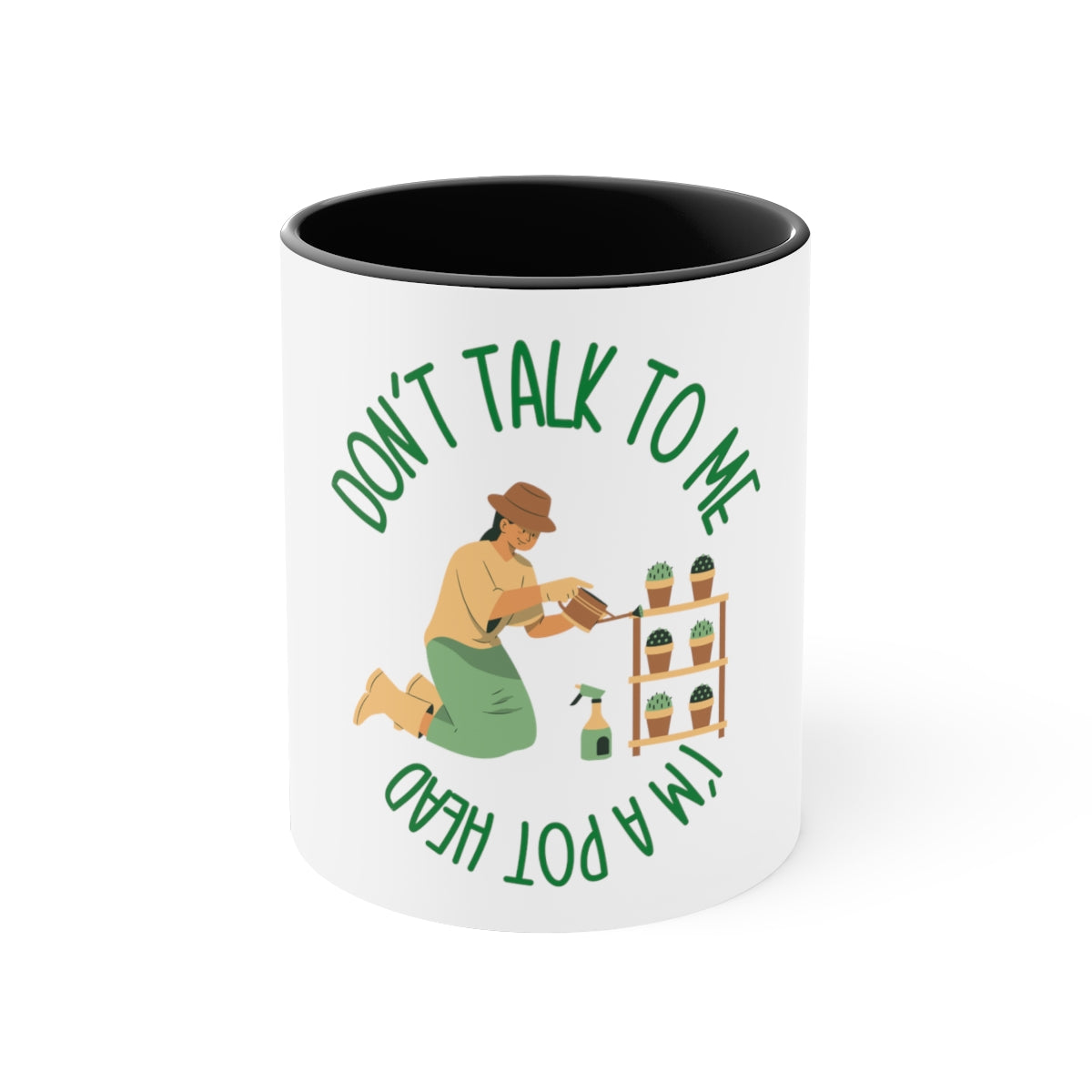 Garden Coffee Mug Don't Talk To Me Pot Head 11 ounce Coffee Cup Tea Cup Gift For Gardener